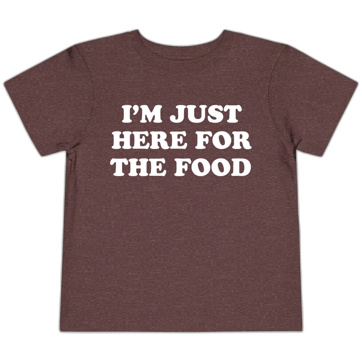 I'm Just Here For The Food Thanksgiving Toddler T-Shirt in Heather Maroon