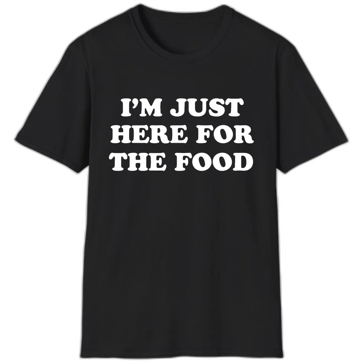I'm Just Here For The Food Thanksgiving T-Shirt in Black