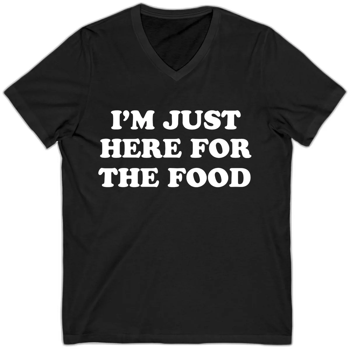 I'm Just Here For The Food Thanksgiving V-Neck in Black