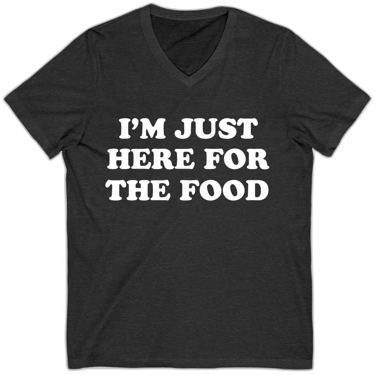 I'm Just Here For The Food Thanksgiving V-Neck in Dark Grey Heather