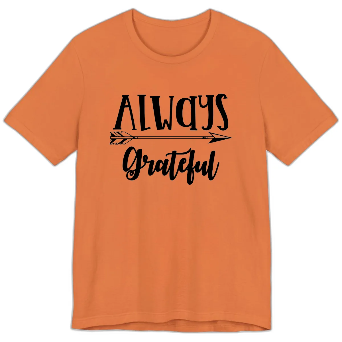 Always Grateful Arrow Design Premium T-Shirt in Burnt Orange