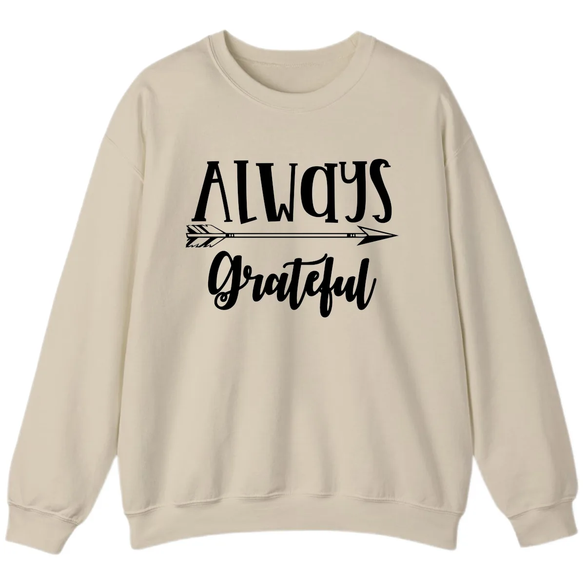 Always Grateful Arrow Design Sweatshirt in Sand