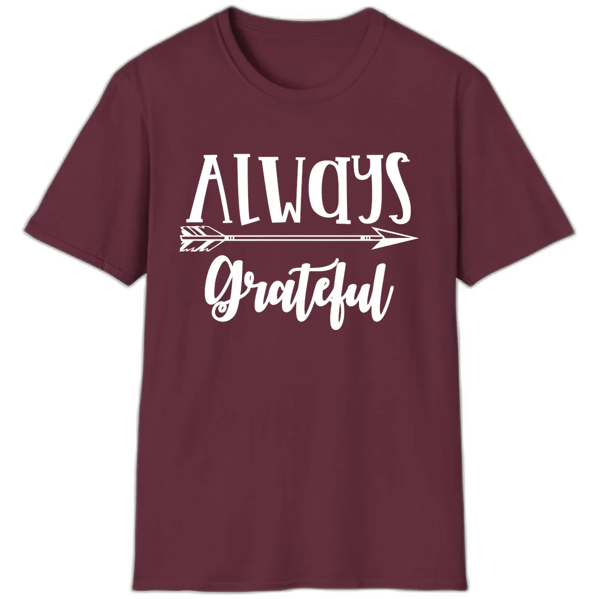 Always Grateful Arrow Design T-Shirt in Maroon