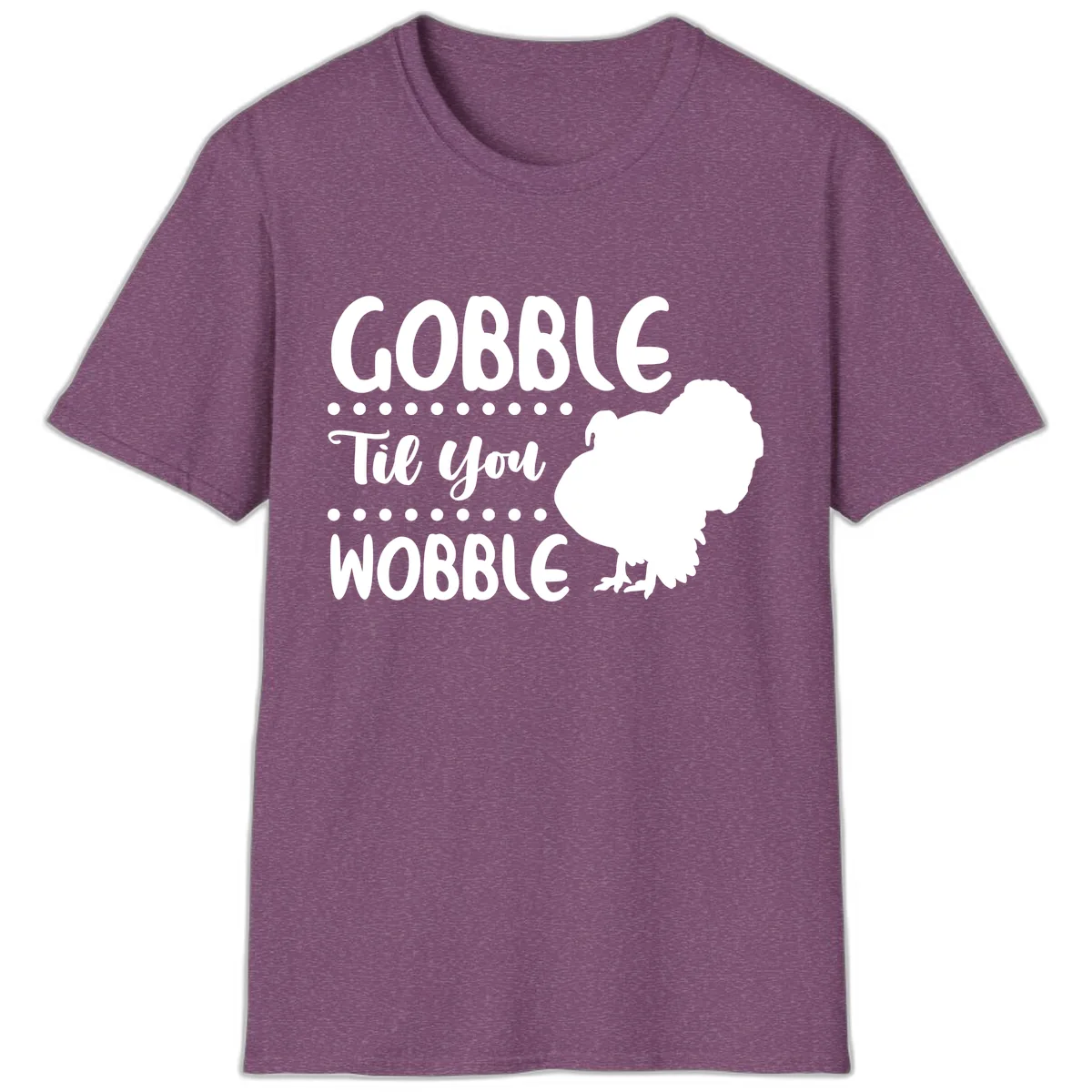 Gobble Til You Wobble Turkey Design T-Shirt in Heather Maroon