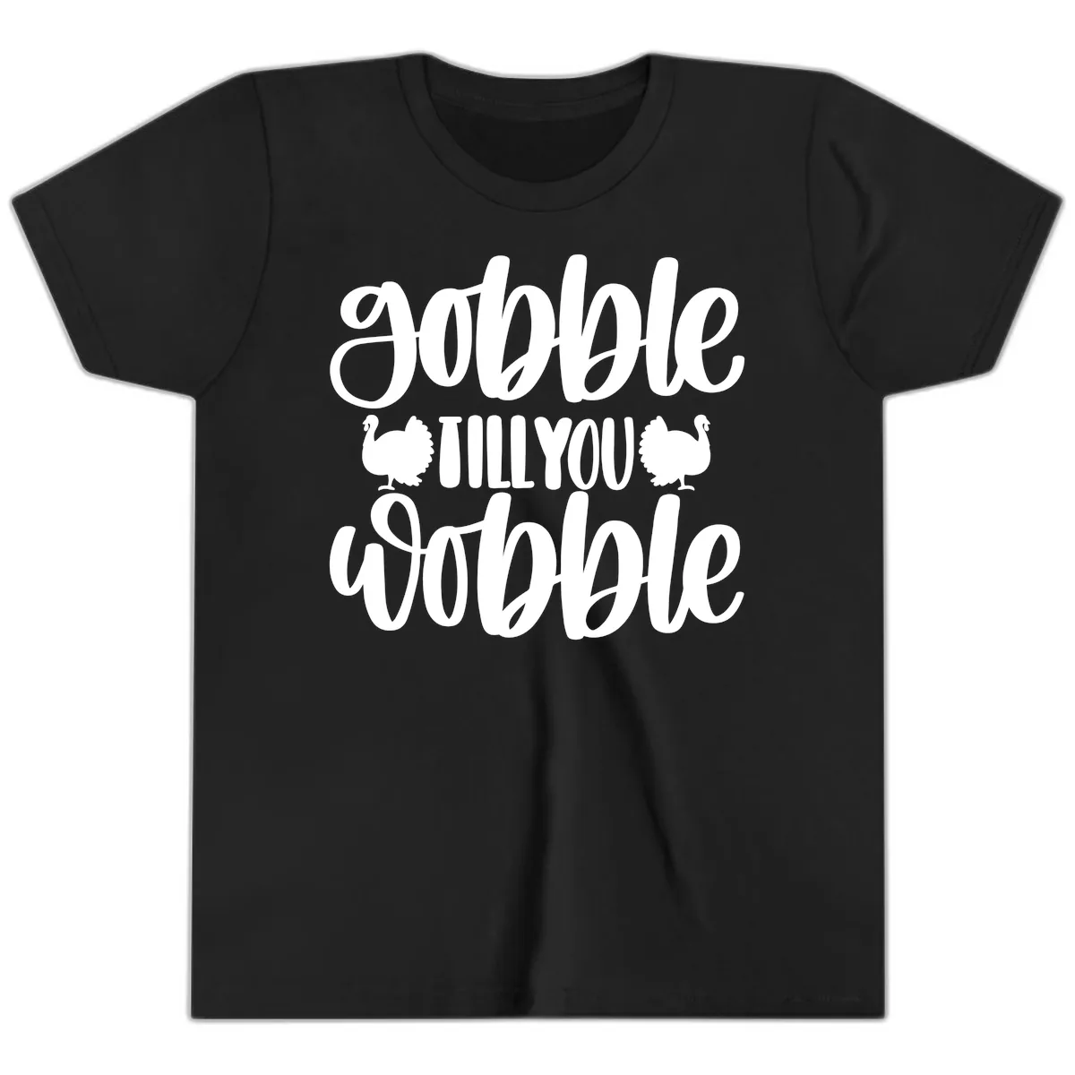 Gobble Till You Wobble Turkey Design Youth T-Shirt in Black