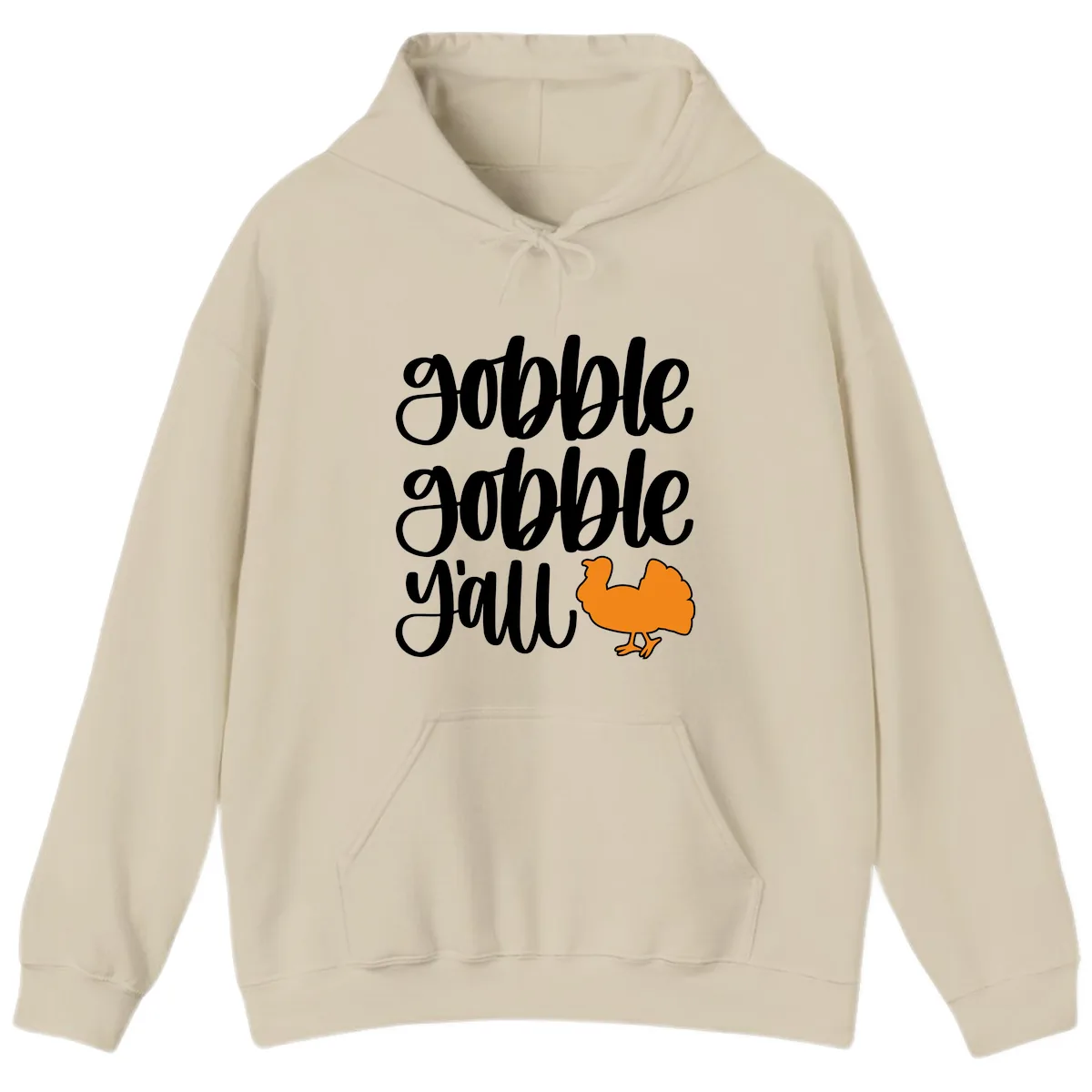 Gobble Gobble Y'all Turkey Design Hoodie in Sand
