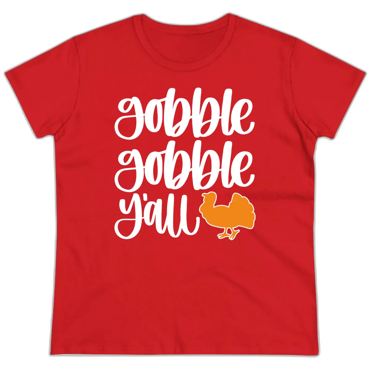 Gobble Gobble Y'all Turkey Design Ladies Tee in Red