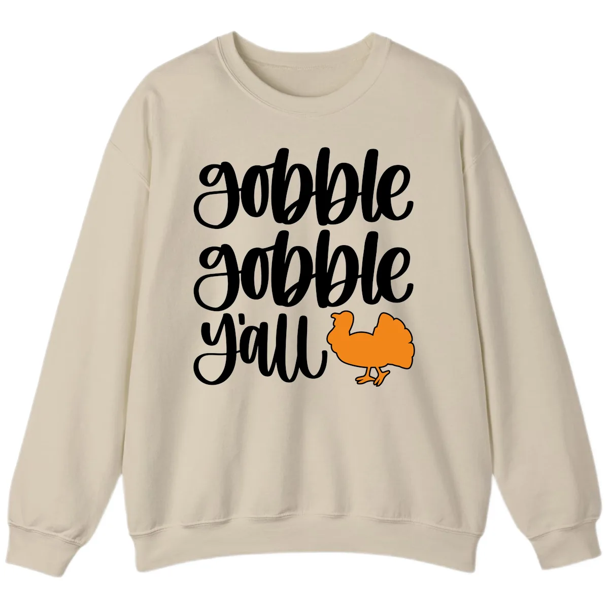 Gobble Gobble Y'all Turkey Design Sweatshirt in Sand