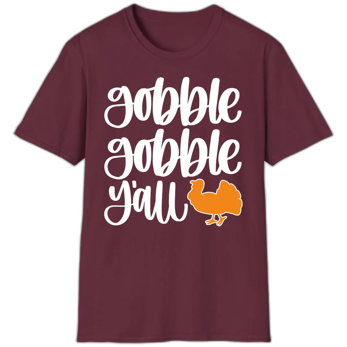 Gobble Gobble Y'all Turkey Design T-Shirt in Maroon