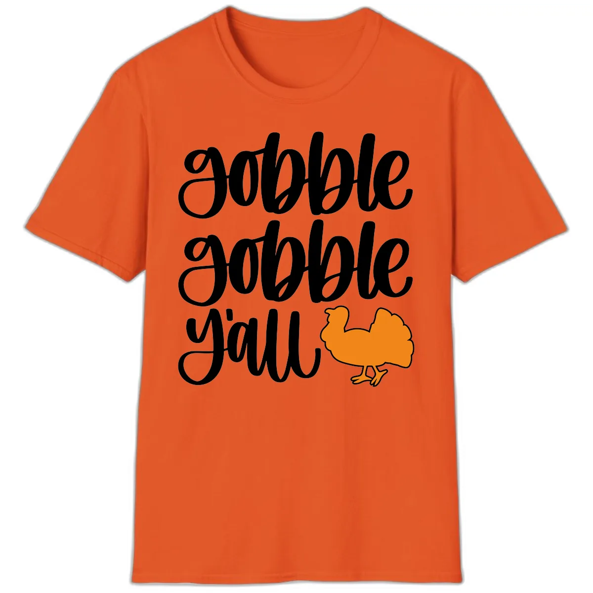 Gobble Gobble Y'all Turkey Design T-Shirt in Orange