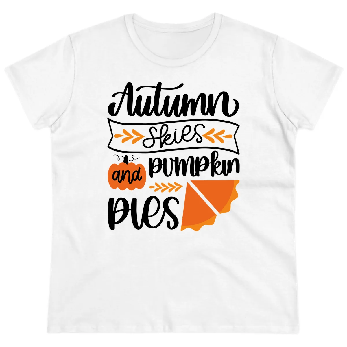 Autumn Skies and Pumpkin Pies Design Ladies Tee in White
