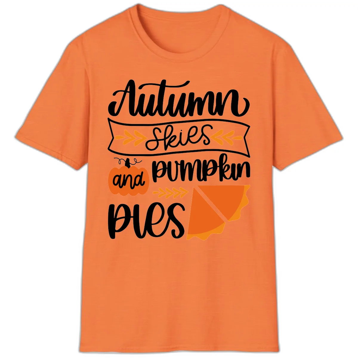 Autumn Skies and Pumpkin Pies Design T-Shirt in Heather Orange