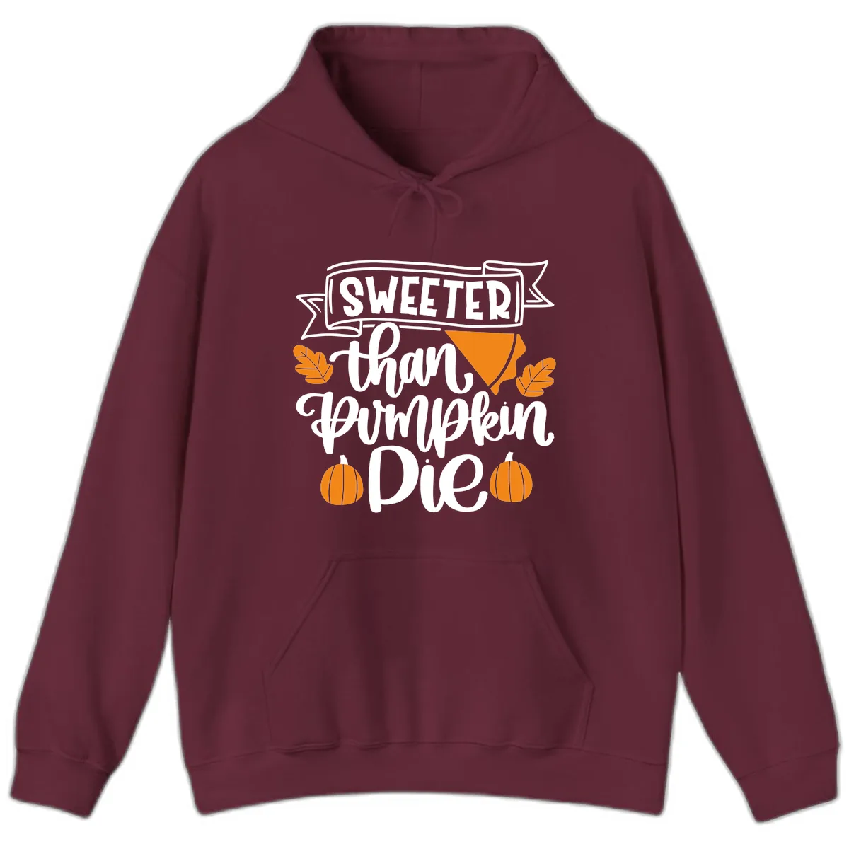 Sweeter Than Pumpkin Pie Thanksgiving Hoodie in Maroon