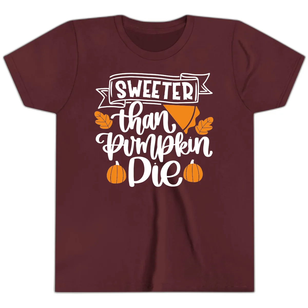 Sweeter Than Pumpkin Pie Thanksgiving Youth T-Shirt in Maroon