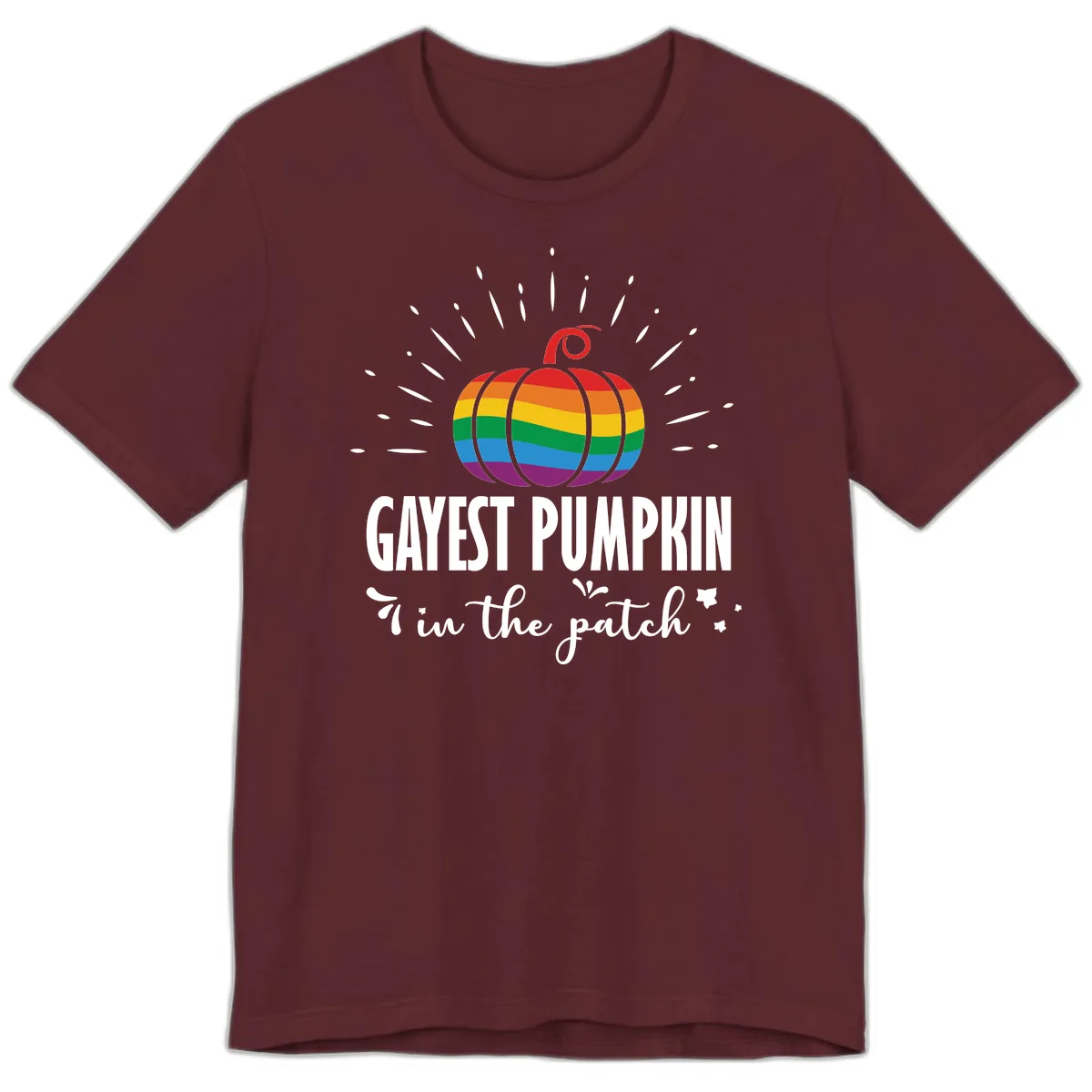 Gayest Pumpkin In The Patch Premium T-Shirt in Maroon