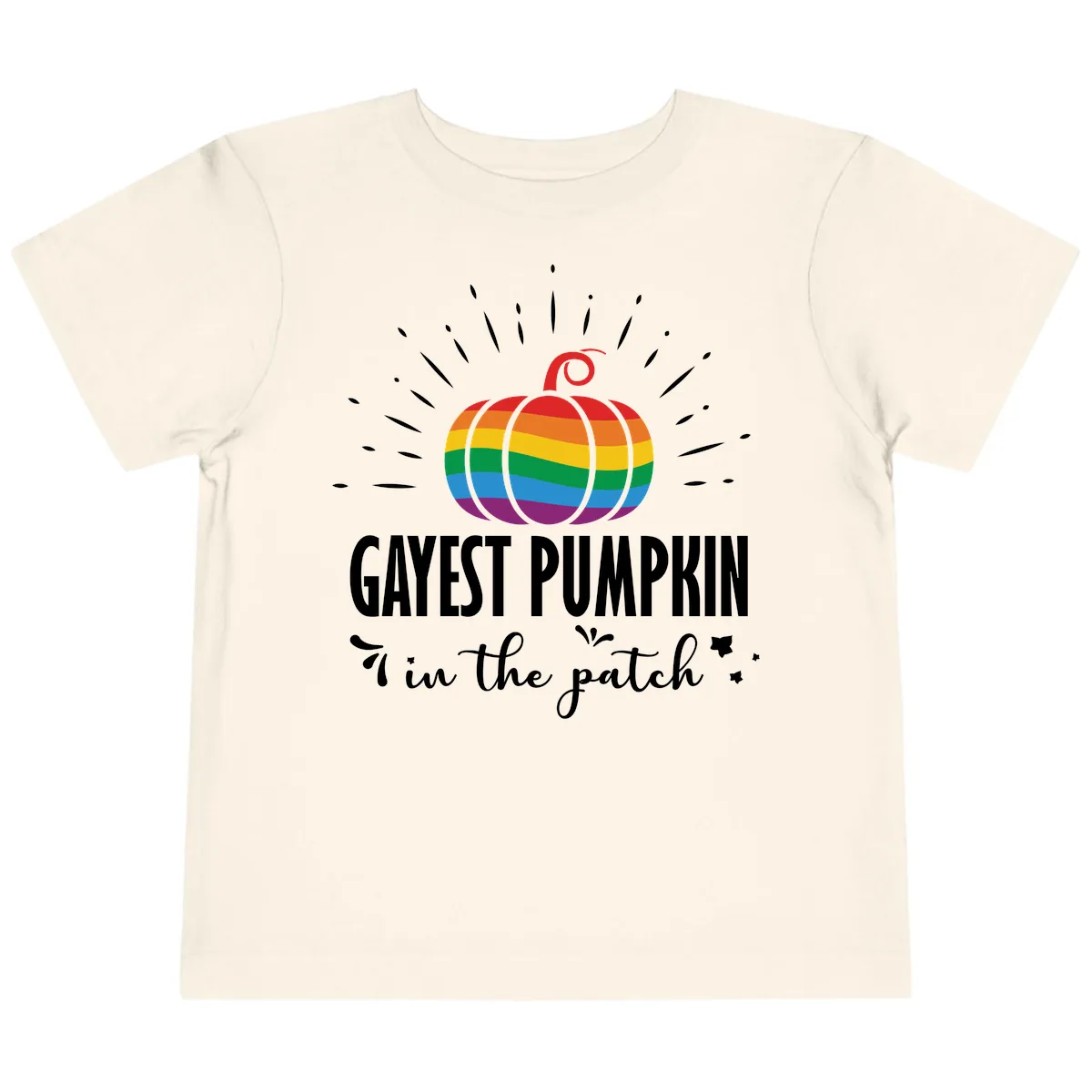 Gayest Pumpkin In The Patch Toddler T-Shirt in Natural