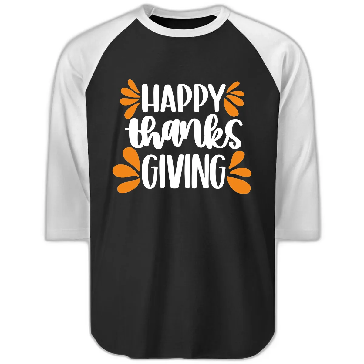 Happy Thanksgiving Script Typography Raglan 3/4 in Black White