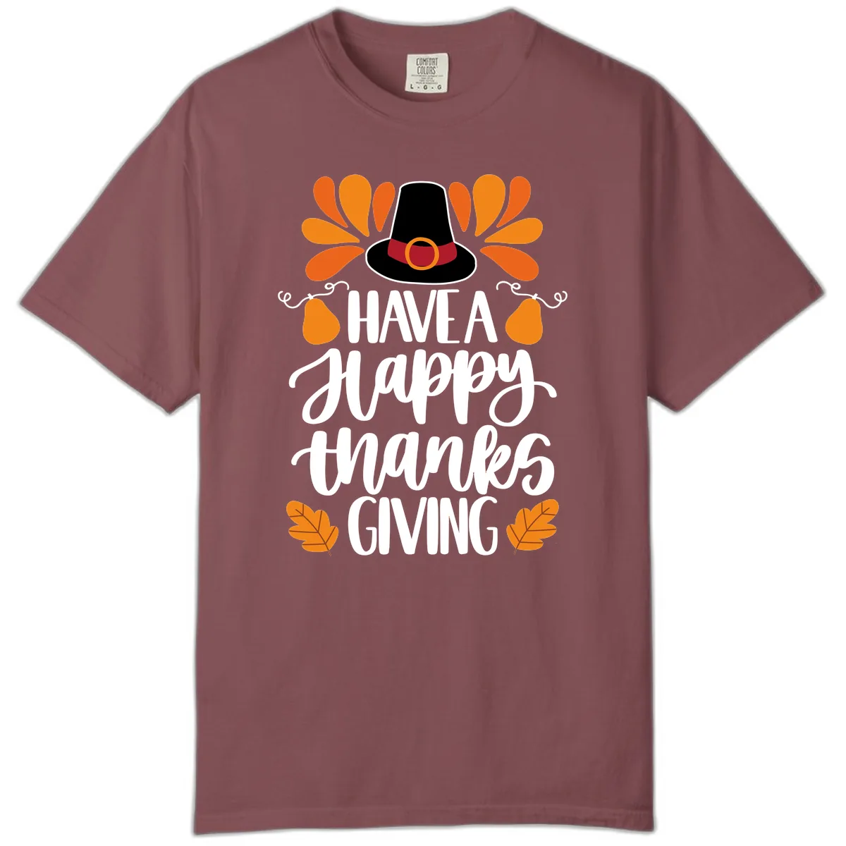 Have A Happy Thanksgiving Typography Comfort Color in Brick