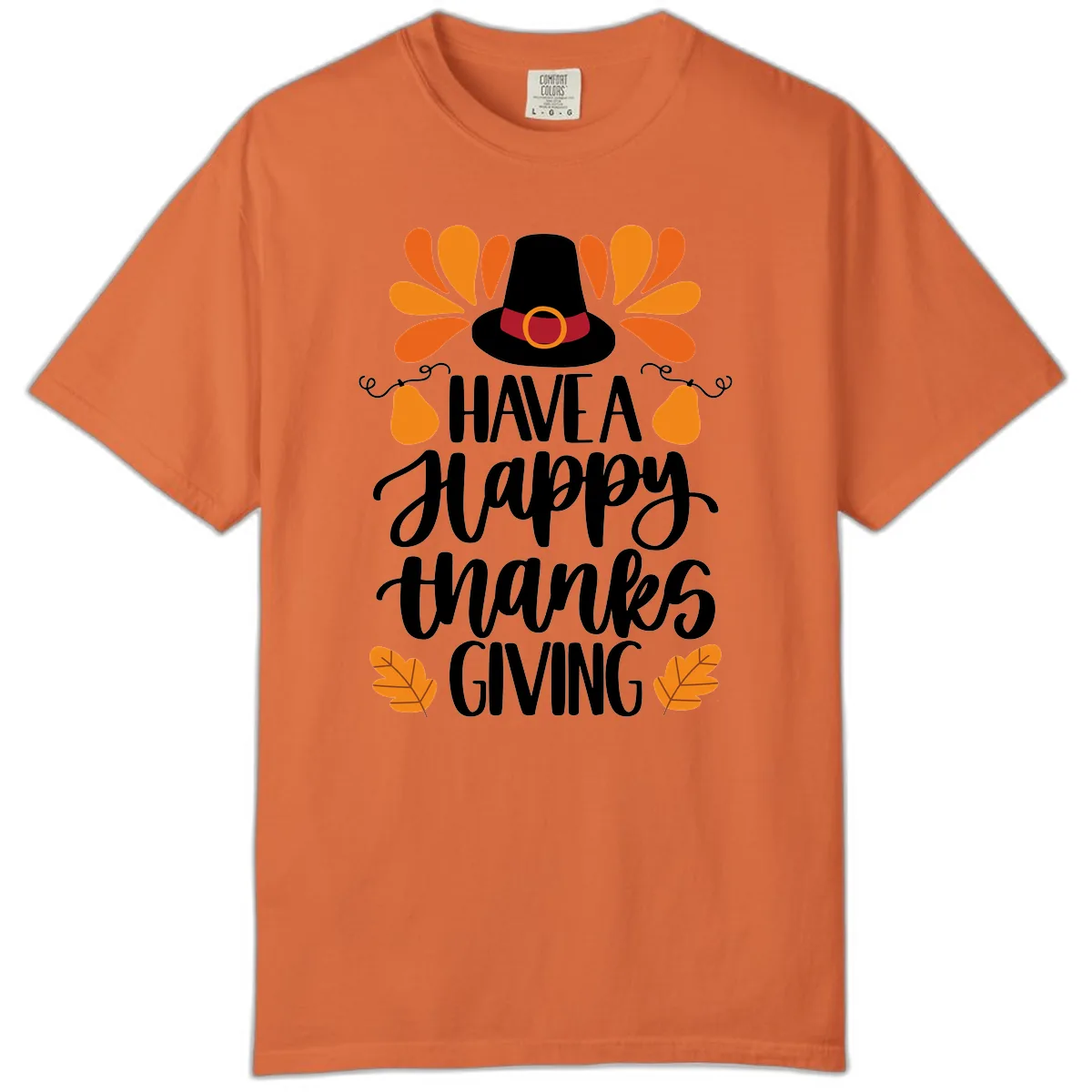 Have A Happy Thanksgiving Typography Comfort Color in Burnt Orange