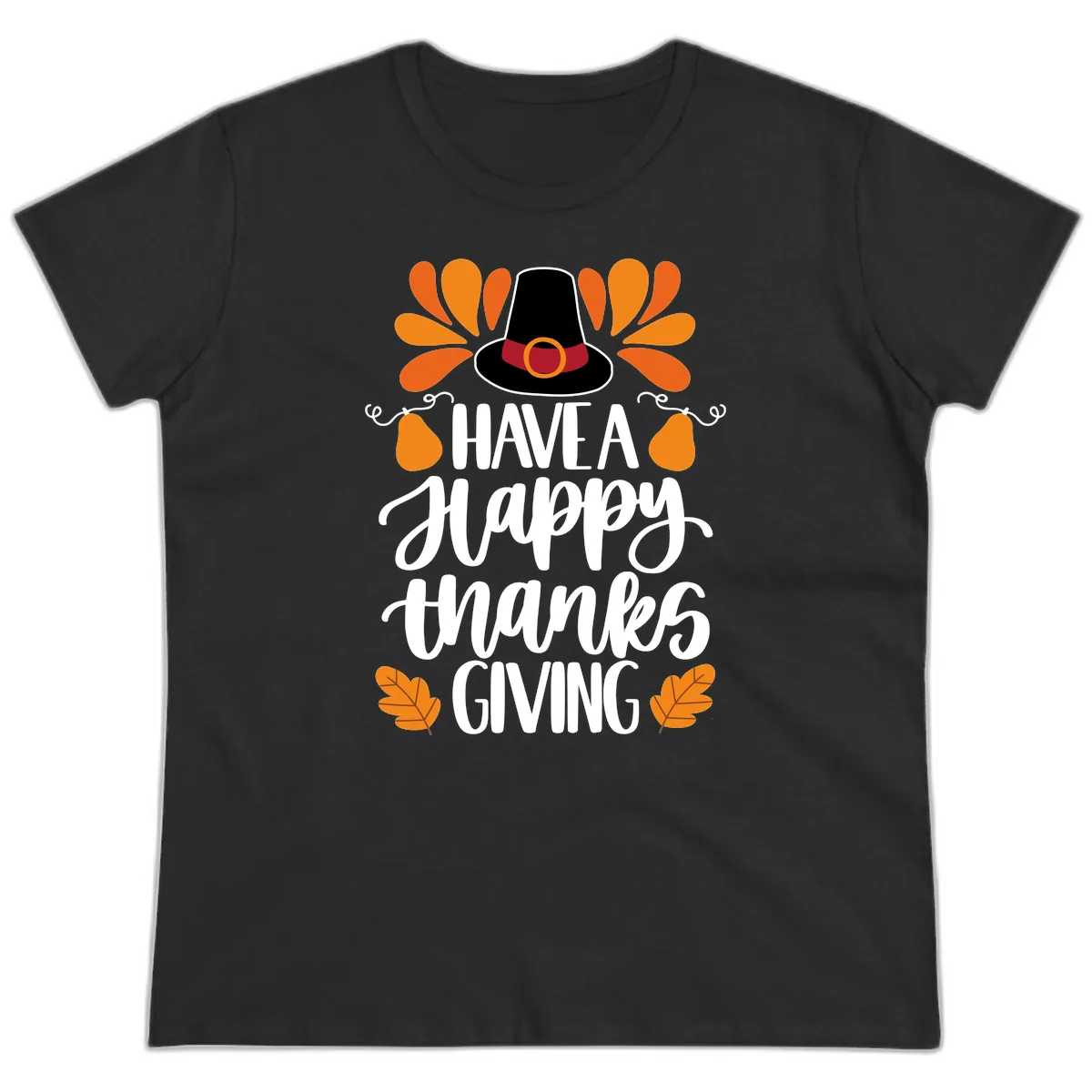 Have A Happy Thanksgiving Typography Ladies Tee in Black