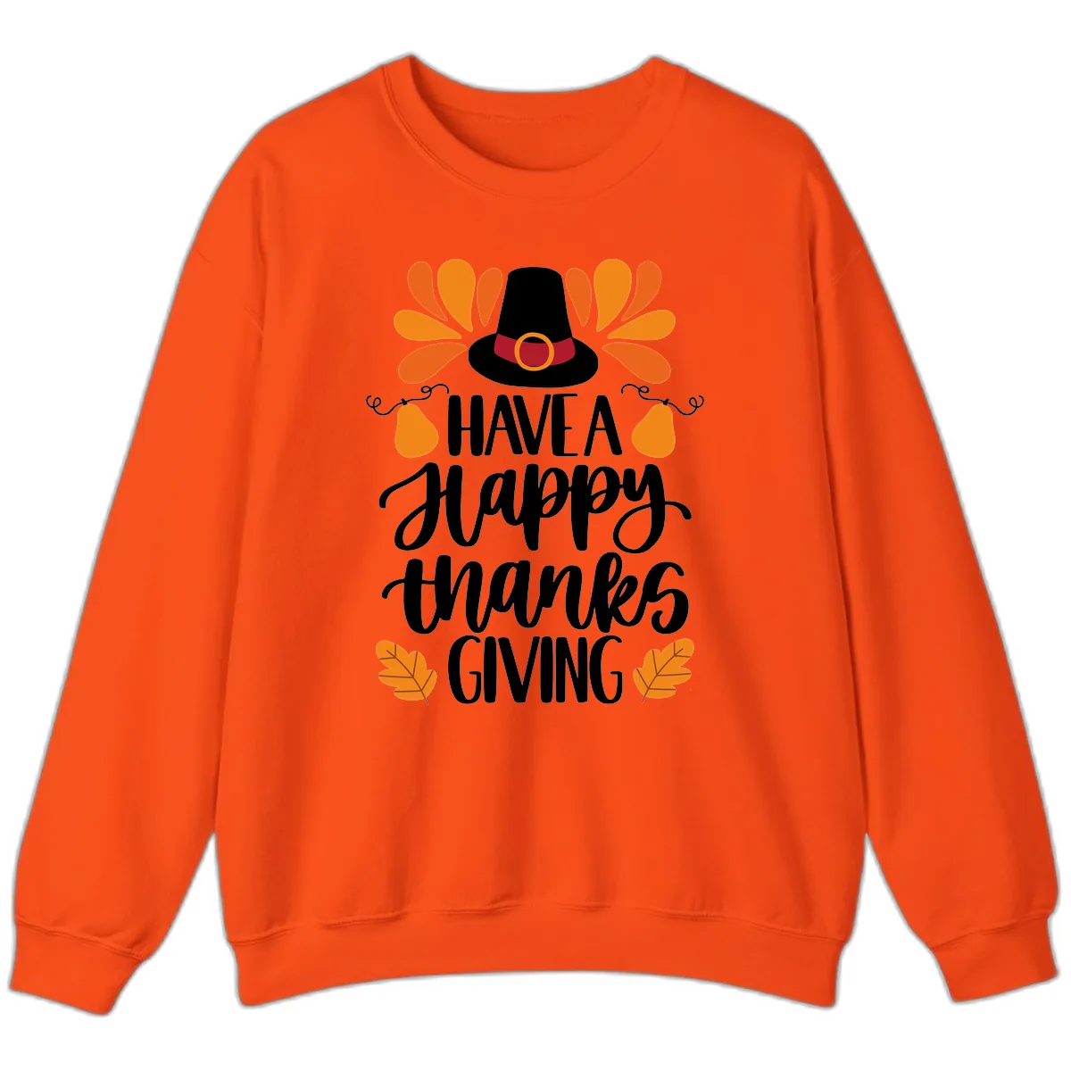 Have A Happy Thanksgiving Typography Sweatshirt in Orange