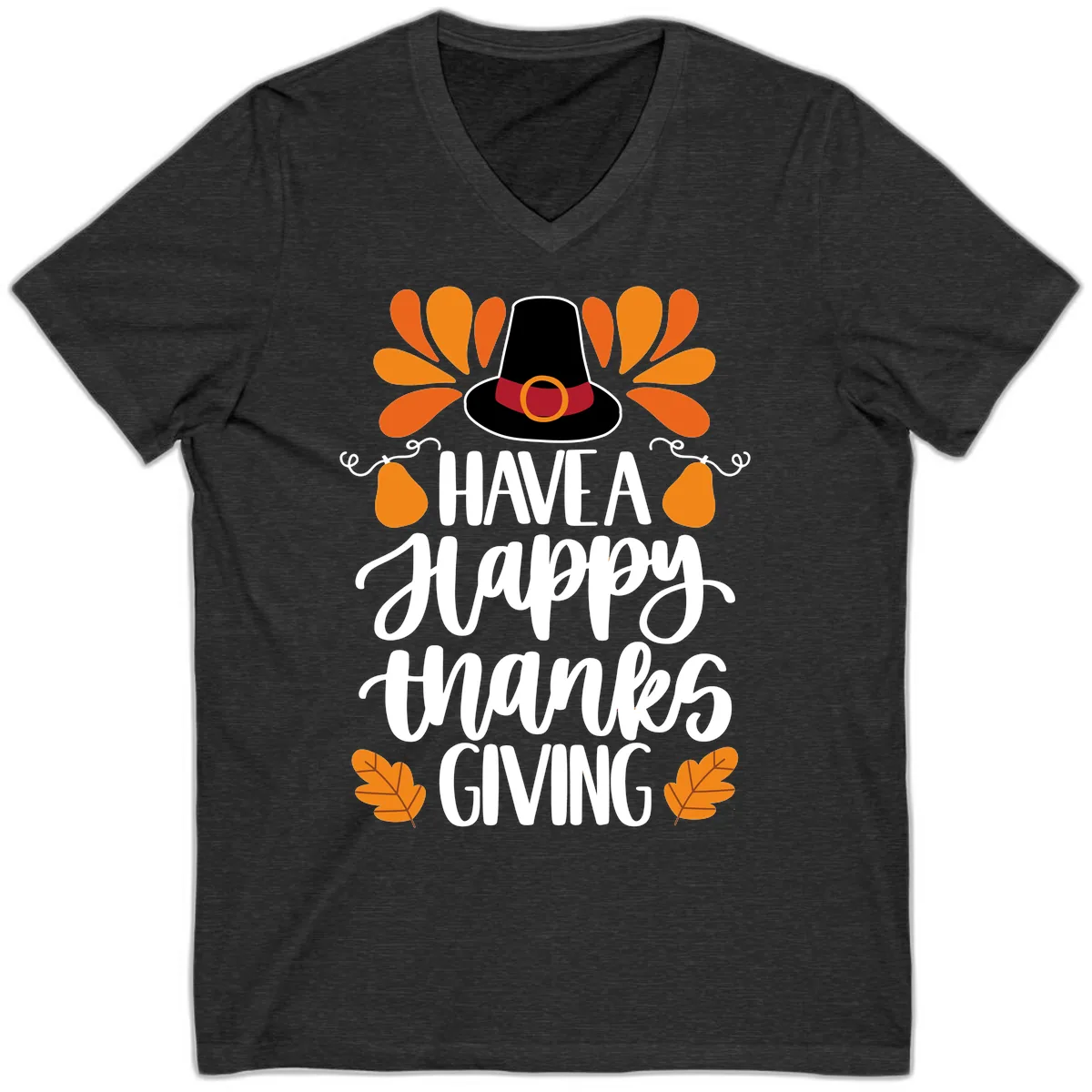 Have A Happy Thanksgiving Typography V-Neck in Dark Grey Heather