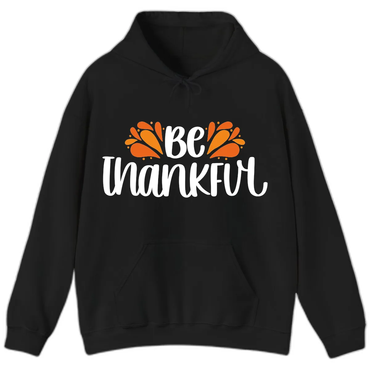 Be Thankful Thanksgiving Typography Hoodie in Black