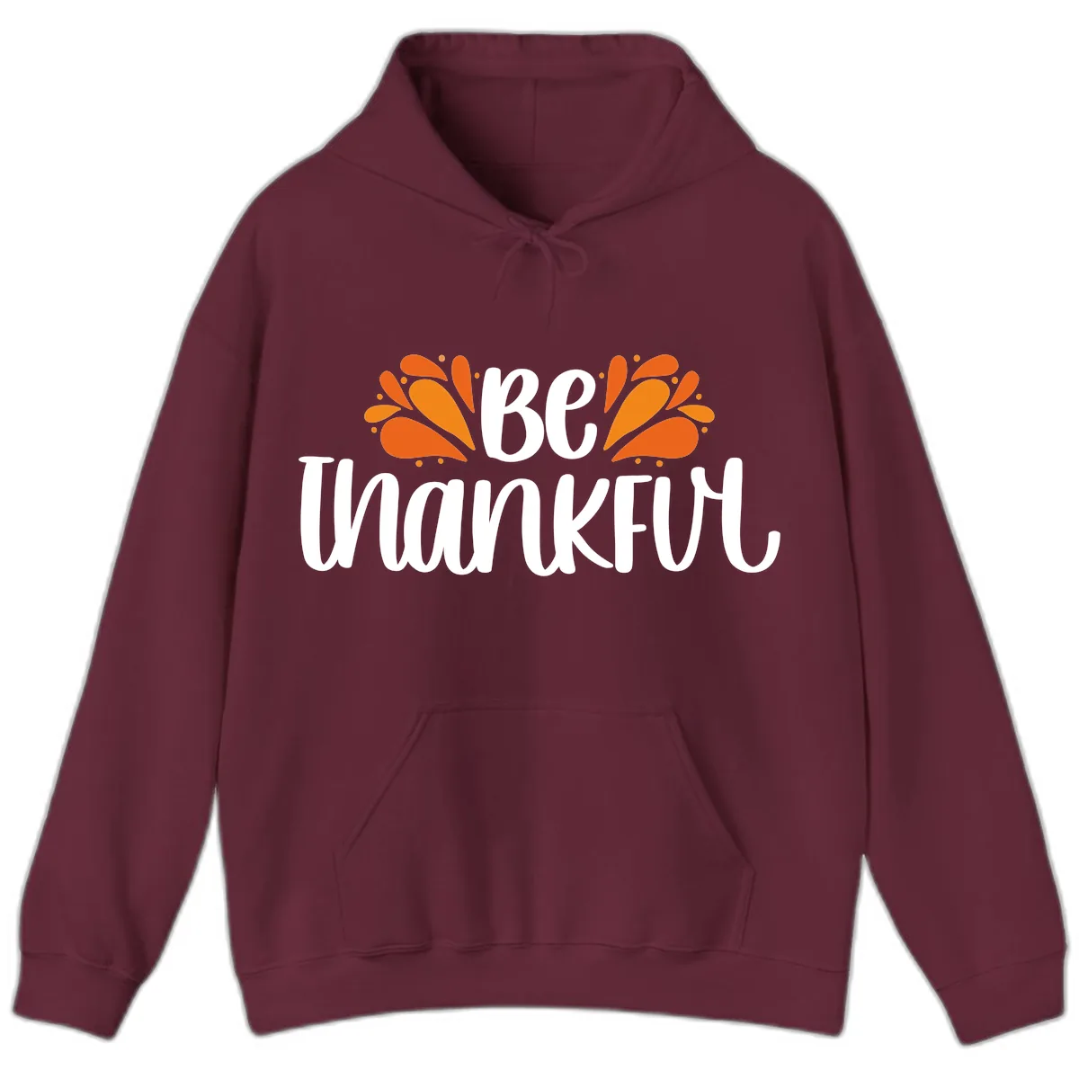 Be Thankful Thanksgiving Typography Hoodie in Maroon