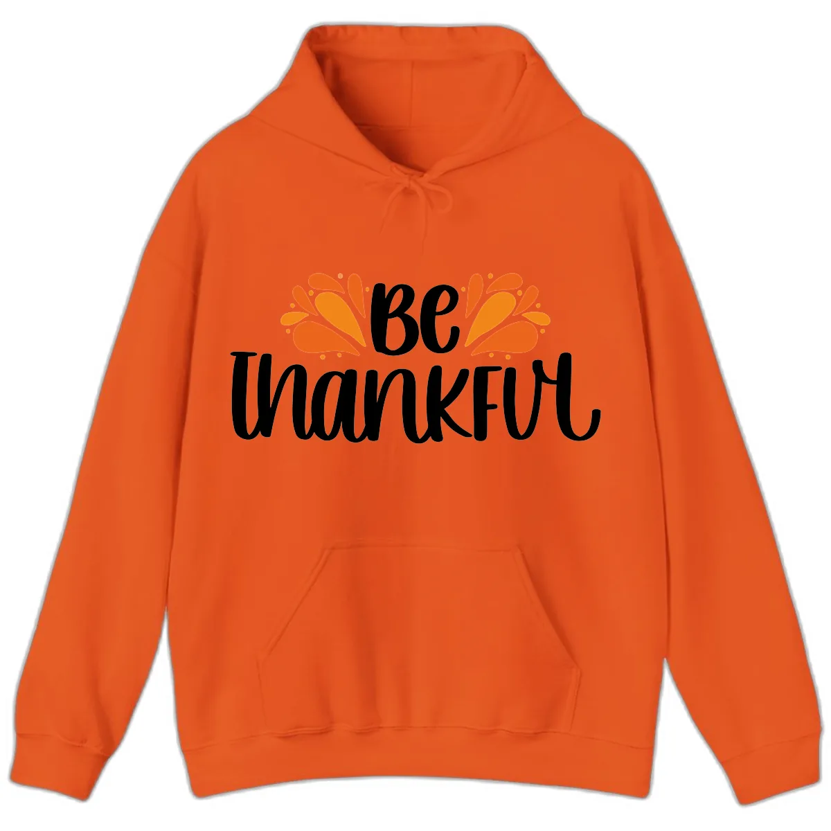 Be Thankful Thanksgiving Typography Hoodie in Orange