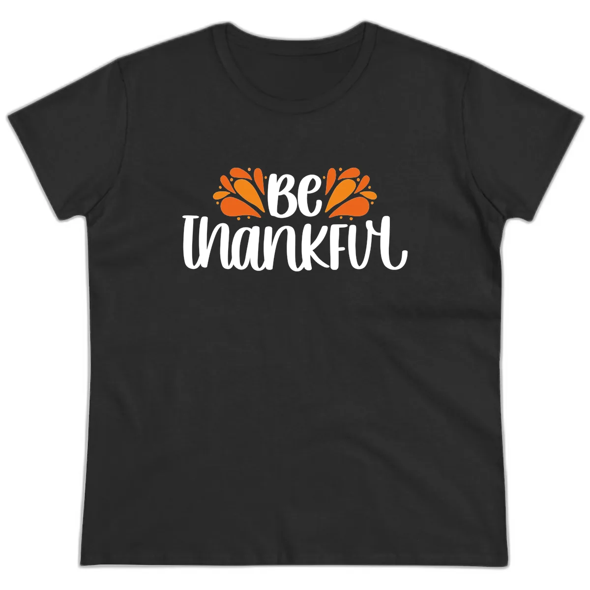Be Thankful Thanksgiving Typography Ladies Tee in Black