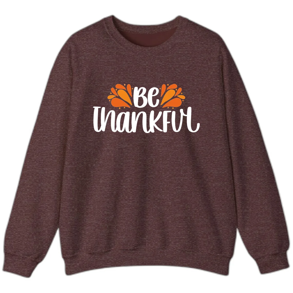 Be Thankful Thanksgiving Typography Sweatshirt in Heather Sport Dark Maroon