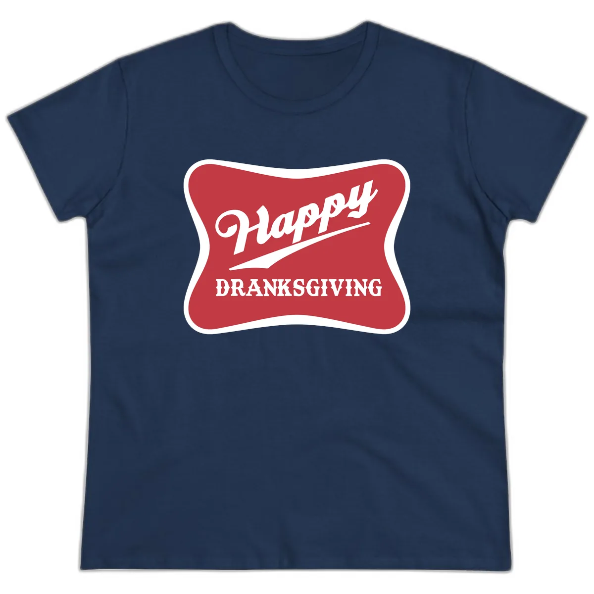Happy Dranksgiving Typography Design Ladies Tee in Navy