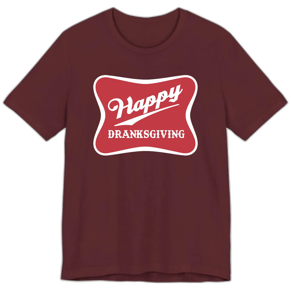 Happy Dranksgiving Typography Design Premium T-Shirt in Maroon