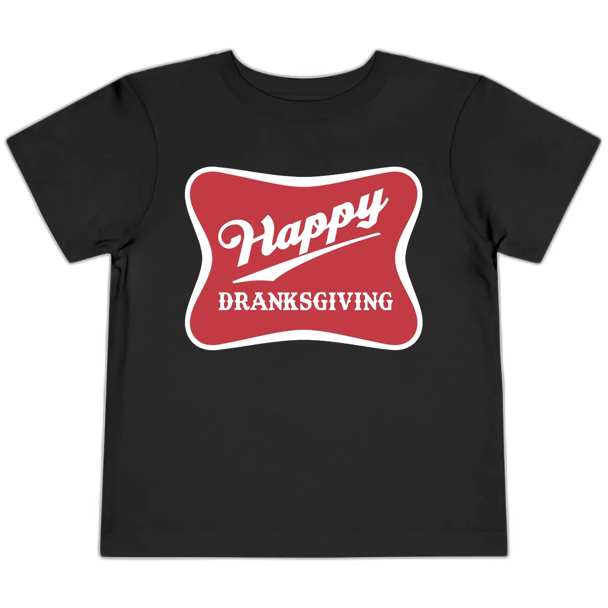 Happy Dranksgiving Typography Design Toddler T-Shirt in Black