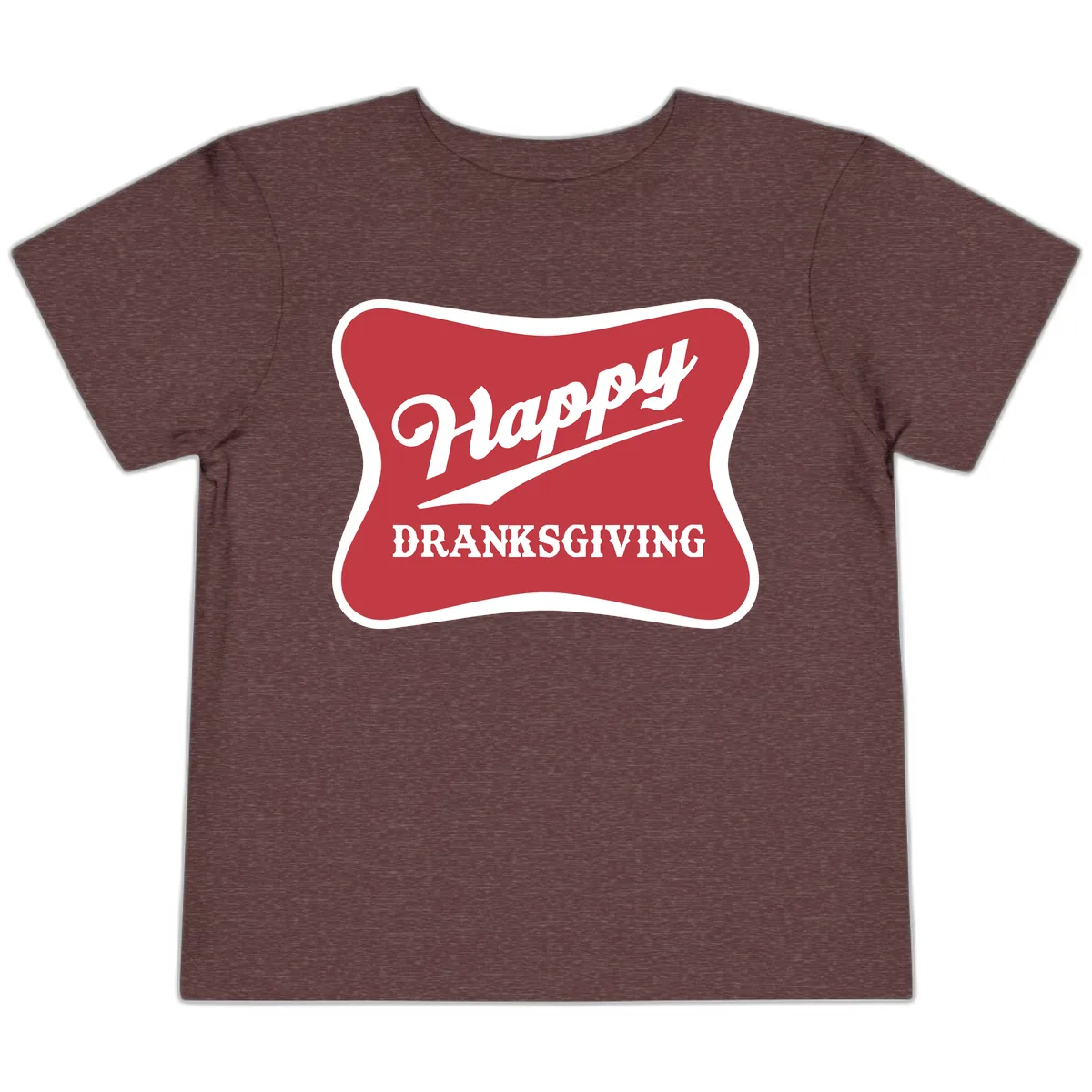 Happy Dranksgiving Typography Design Toddler T-Shirt in Heather Maroon
