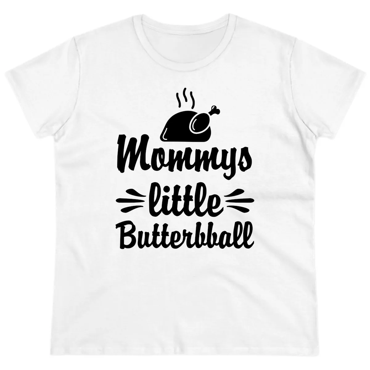 Mommys Little Butterball Thanksgiving Tee Ladies Tee in White
