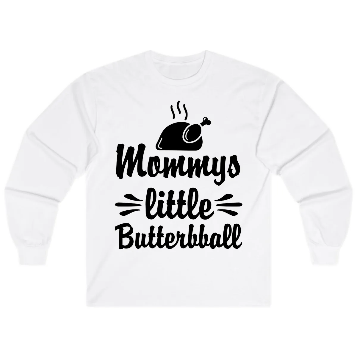 Mommys Little Butterball Thanksgiving Tee Long Sleeve in White