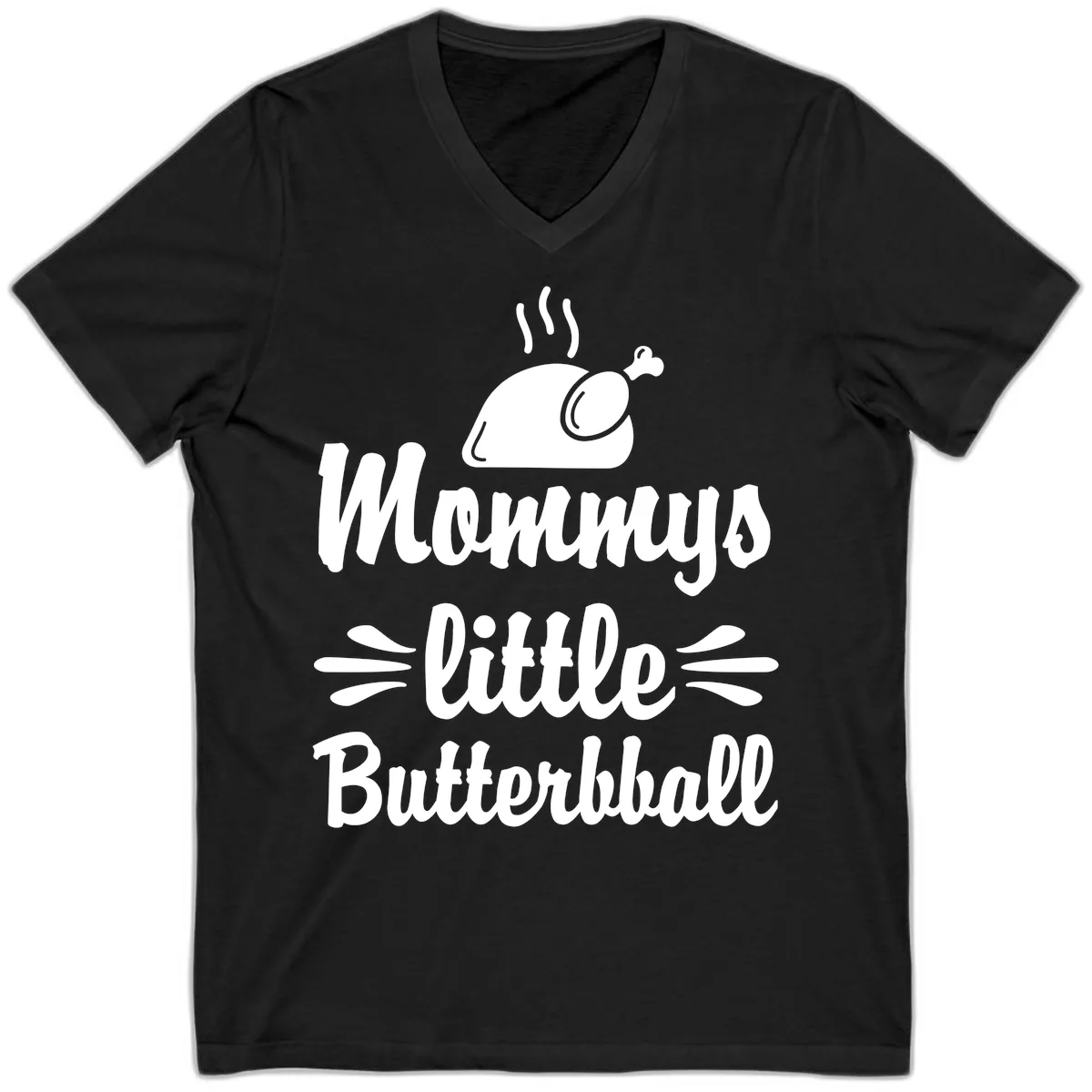 Mommys Little Butterball Thanksgiving Tee V-Neck in Black