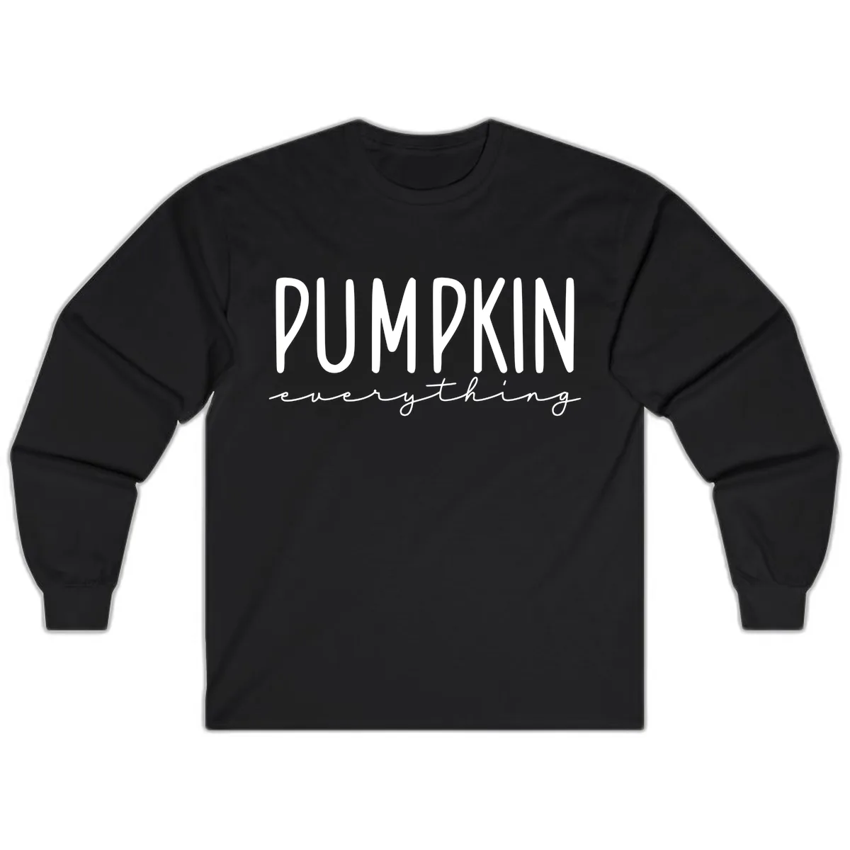 Pumpkin Everything Typography Design Long Sleeve in Black