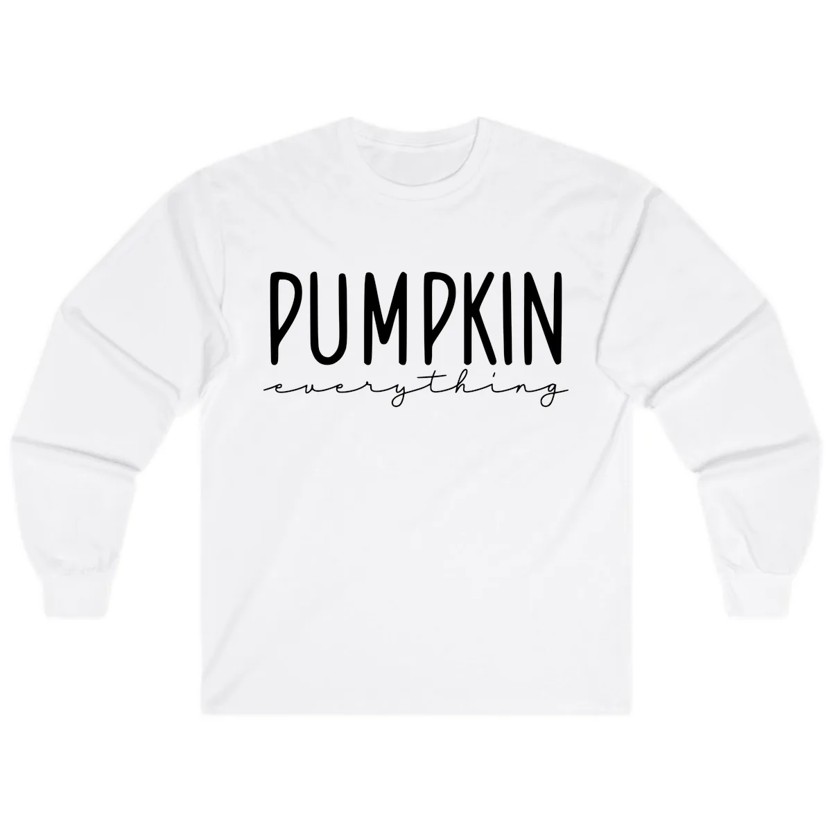 Pumpkin Everything Typography Design Long Sleeve in White