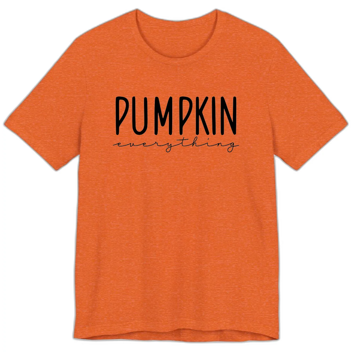 Pumpkin Everything Typography Design Premium T-Shirt in Heather Orange