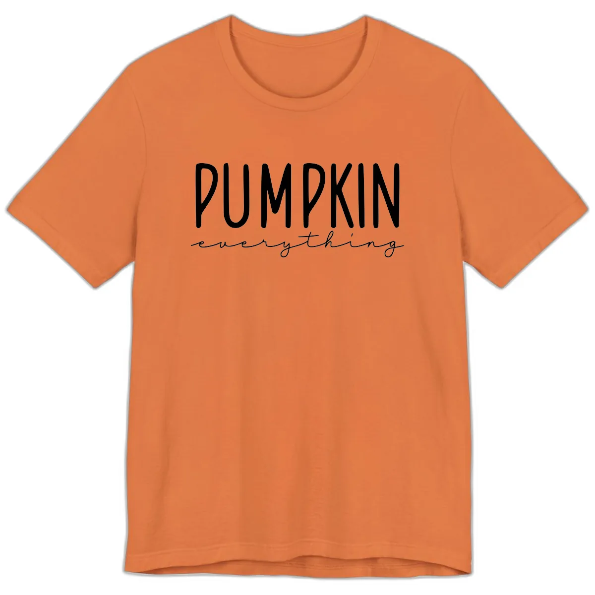 Pumpkin Everything Typography Design Premium T-Shirt in Burnt Orange