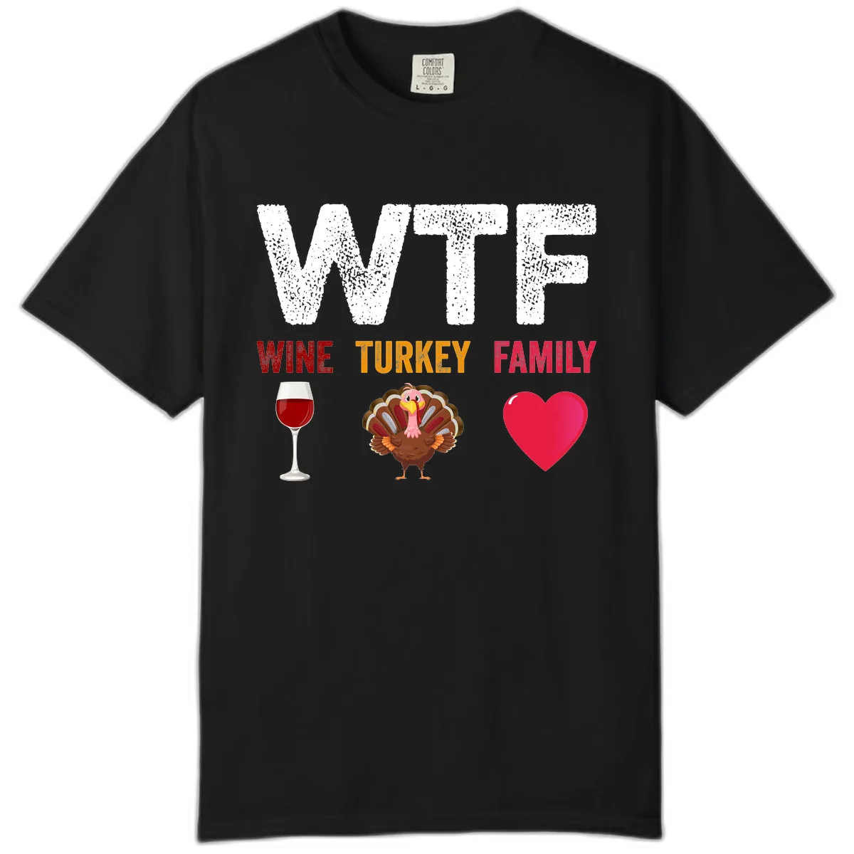 Wine Turkey Family Thanksgiving Shirt Comfort Color in Black