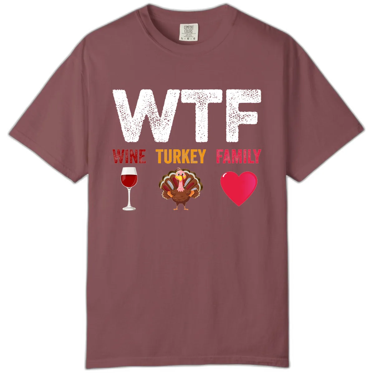Wine Turkey Family Thanksgiving Shirt Comfort Color in Brick