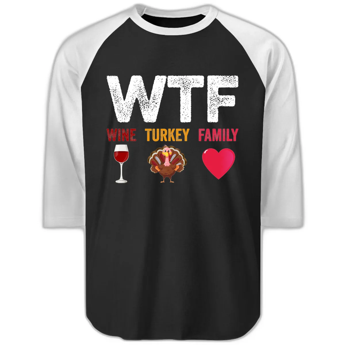Wine Turkey Family Thanksgiving Shirt Raglan 3/4 in Black White