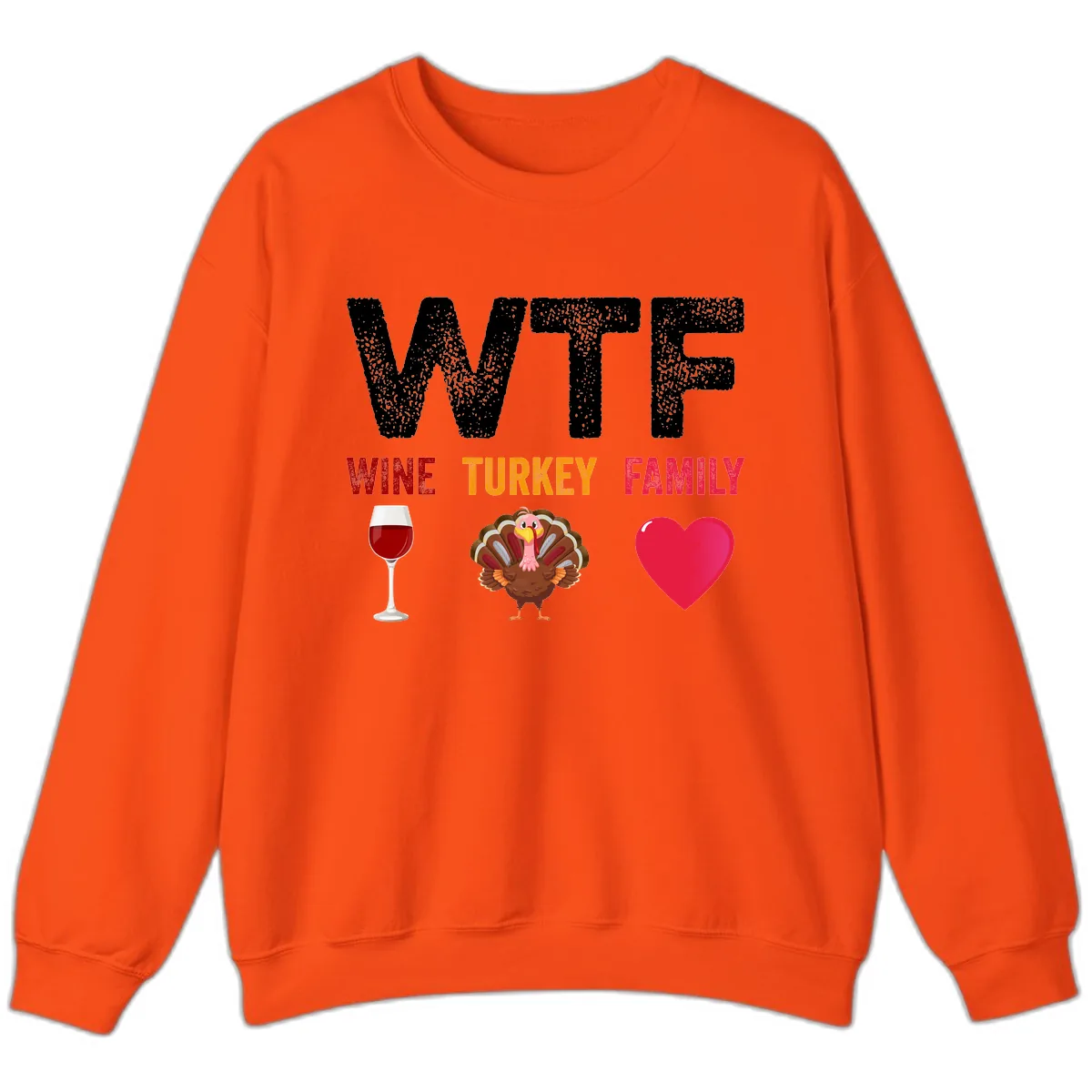 Wine Turkey Family Thanksgiving Shirt Sweatshirt in Orange
