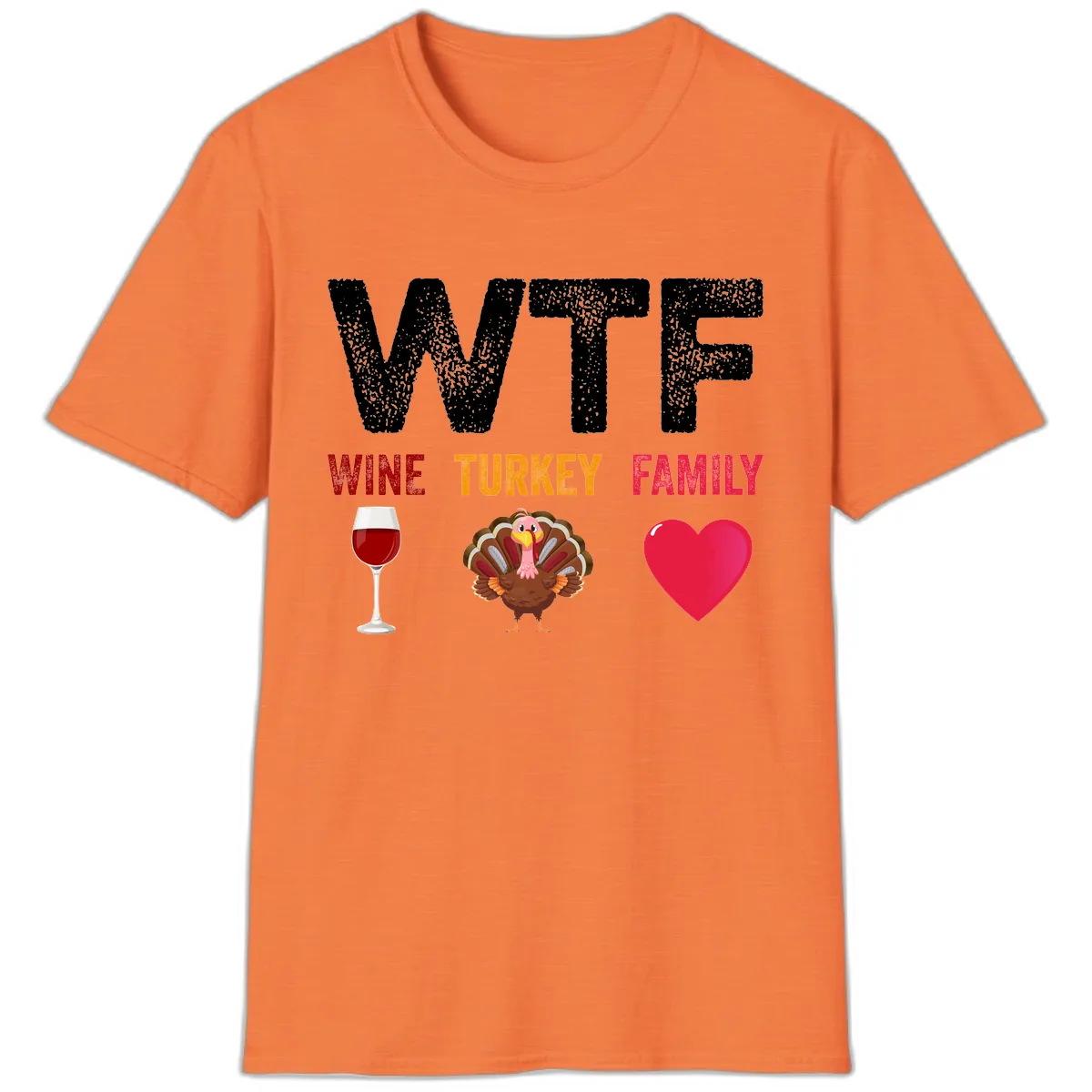 Wine Turkey Family Thanksgiving Shirt T-Shirt in Heather Orange