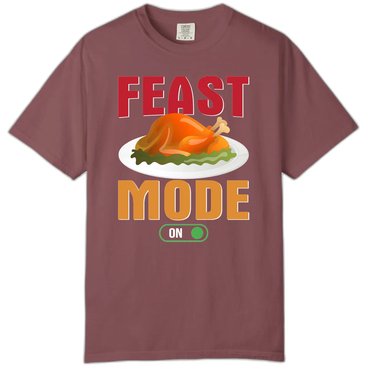 Feast Mode On Thanksgiving Turkey Comfort Color in Brick