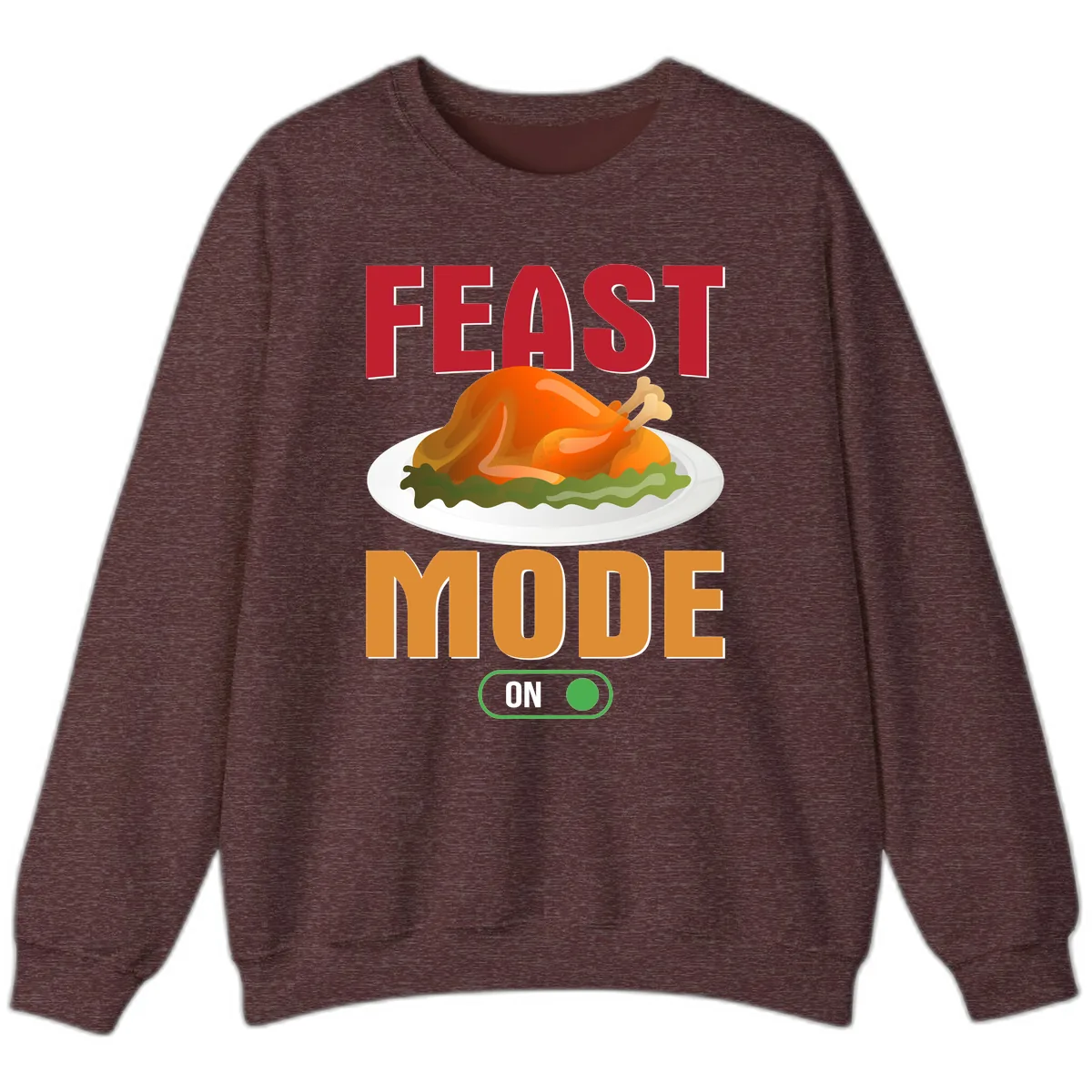 Feast Mode On Thanksgiving Turkey Sweatshirt in Heather Sport Dark Maroon