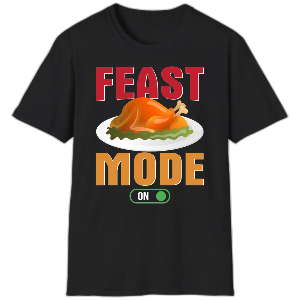 Feast Mode On Thanksgiving Turkey T-Shirt in Black